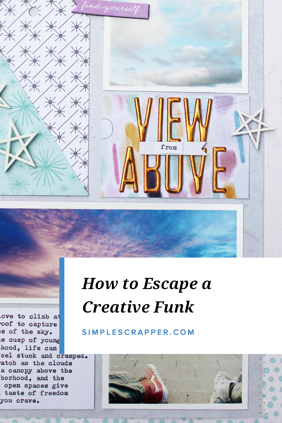 How to Escape a Creative Funk